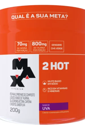 2 hot 200g uva max titanium